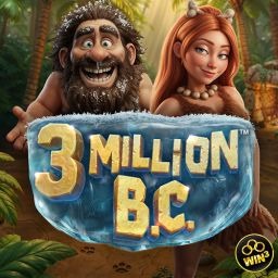 3 Million B.C.™